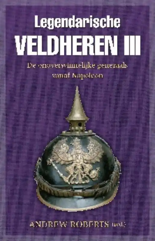 Lage Kosten Legendarische veldheren deel 3 - Andrew Roberts