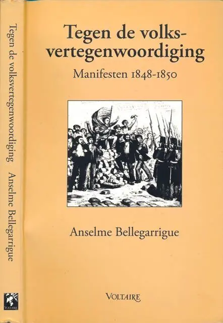 Gratis Verzending Tegen de volksvertegenwoordiging - Anselme Bellegarrigue