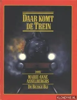 Daar komt de trein - Marie-Anne Asselberghs Fabrieksprijs