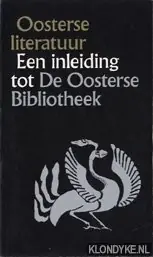 Oosterse literatuur. Een inleiding tot de Oosterse Bibliotheek - Idema, W.L. & Nuis, Aad & Fokkema, D.W. Veilige Betaling