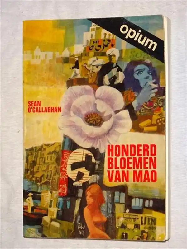 Laatste Kans Nijgh & Van Ditmar paperbacks, nr 88: Honderd bloemen van Mao - O'Callaghan, Sean