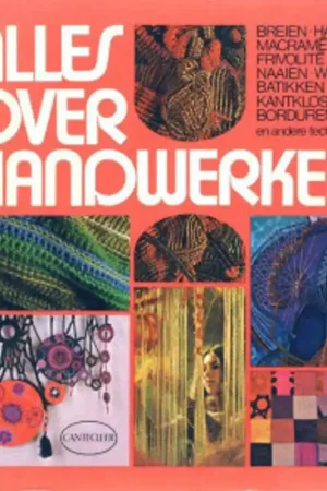 Alles over handwerken - Onbekend Premium