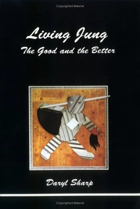 Living Jung (STUDIES IN JUNGIAN PSYCHOLOGY BY JUNGIAN ANALYSTS) - Daryl Sharp Koop Online