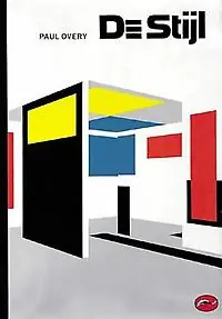 World of art De Stijl - Paul Overy Laatste Kans