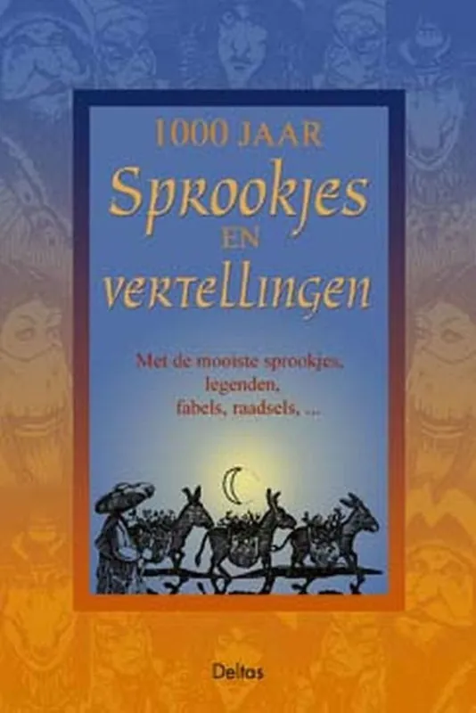 1000 Jaar Sprookjes En Vertellingen - Deltas Dagaanbieding
