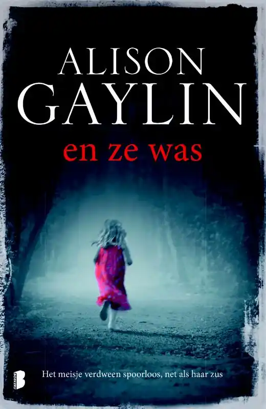 En ze was - Alison Gaylin Favoriet