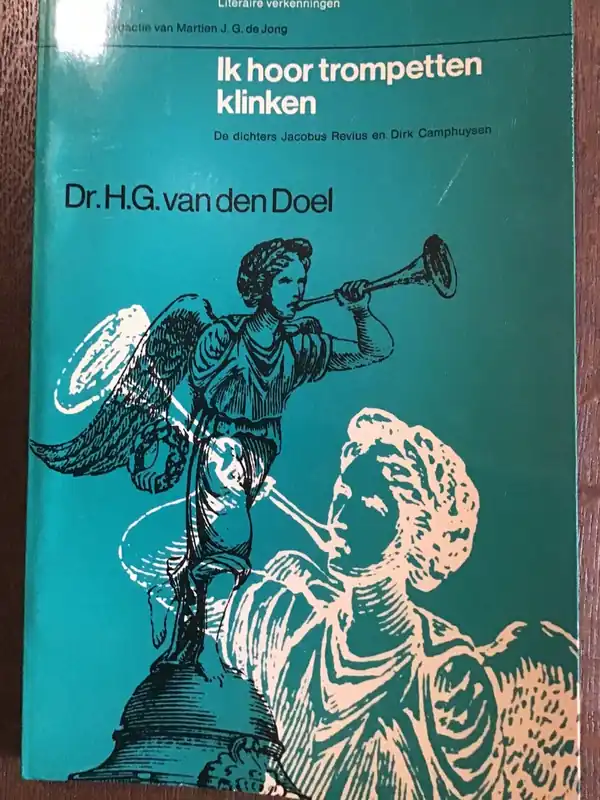 Ik hoor trompetten klinken - Dr.H.G. Van den Doel Seizoensaanbieding