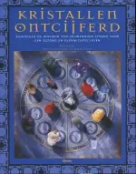 Finale Uitverkoop Kristallen Ontcijferd ( de kracht van half edelstenen ) - S. LILLY