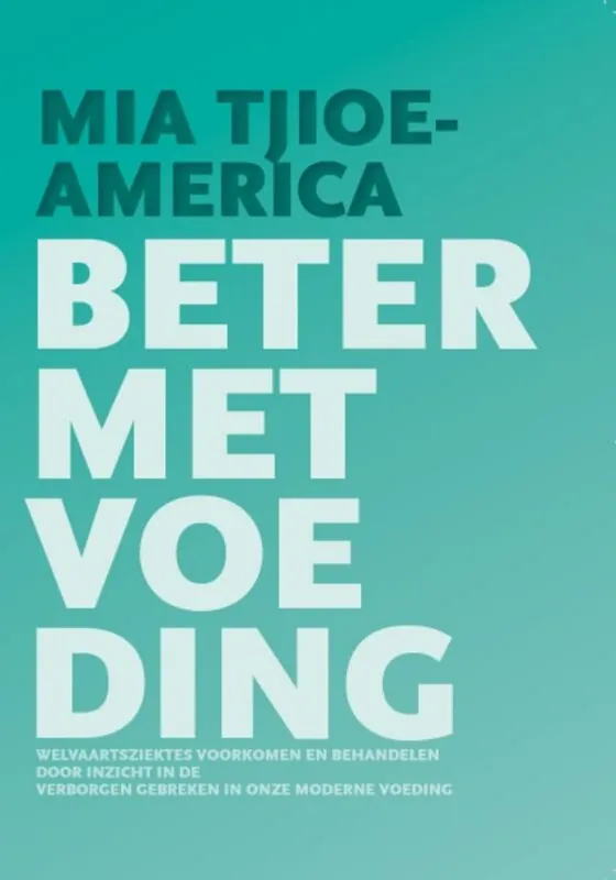 Beter met voeding - Mia Tjioe-America Seizoensaanbieding