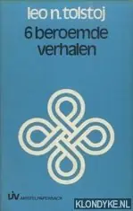 Laatste Versie 6 beroemde verhalen - L.N. Tolstoj