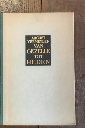 Seizoensaanbieding Van Gezelle tot heden - August Vermeylen