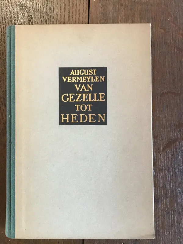 Seizoensaanbieding Van Gezelle tot heden - August Vermeylen