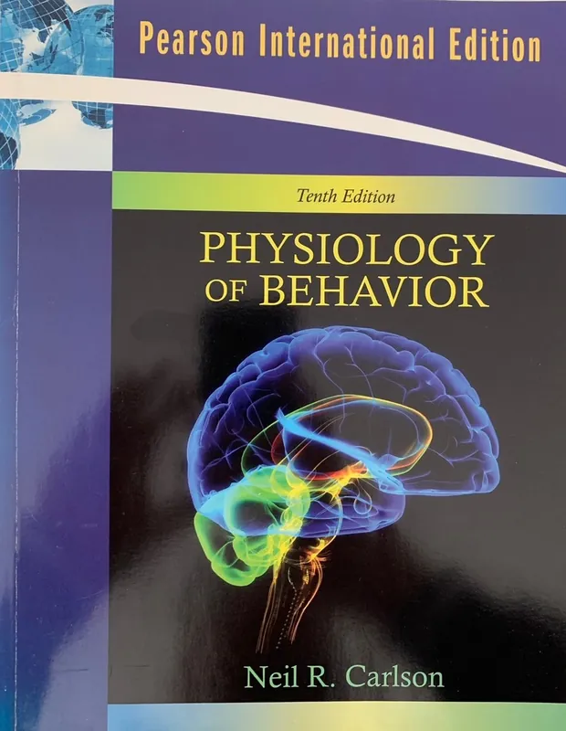 Physiology of Behavior - Neil Carlson Aanbieding