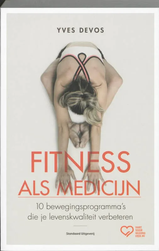 Fitness als medicijn - Y. Devos Bestel Nu