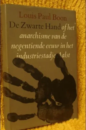 Alleen Vandaag De Zwarte Hand - Louis Paul Boon