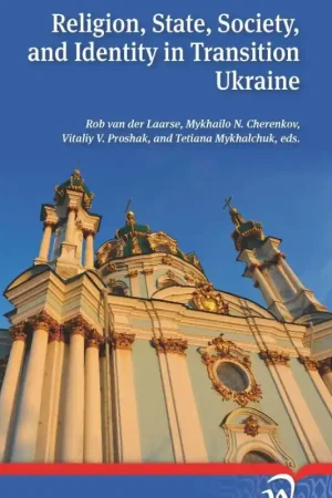 Beste Prijs Religion, state, society and identity in transition Ukraine - Laarse, Rob van der