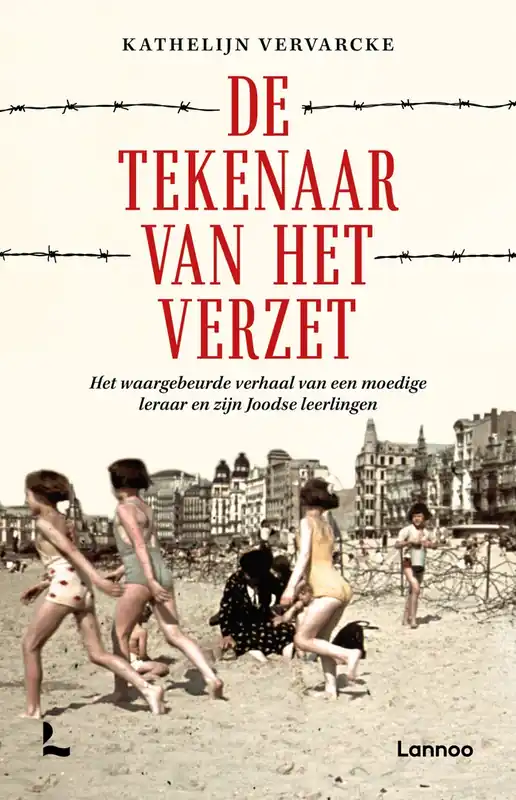 De tekenaar van het verzet - Kathelijn Vervarcke Direct Beschikbaar