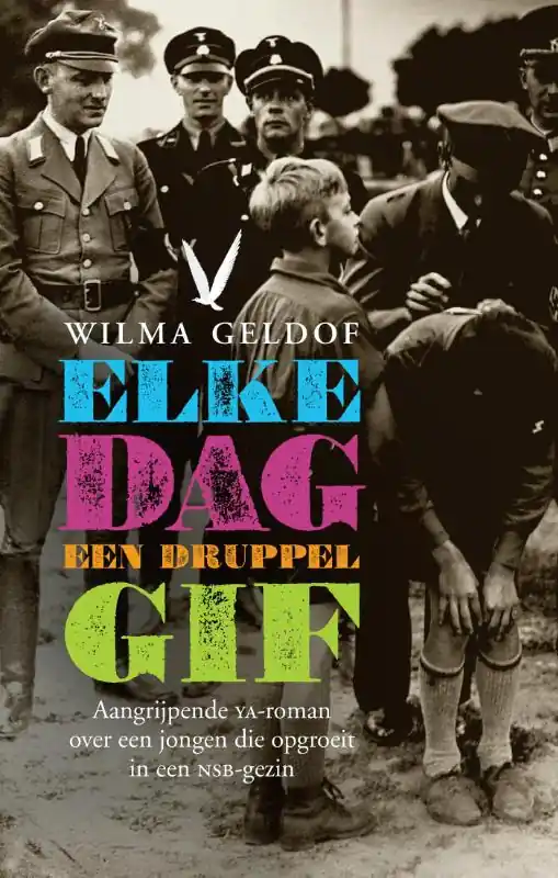 Goedkoop Elke dag een druppel gif - Wilma Geldof