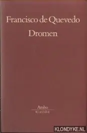 Alleen Vandaag Dromen - F. de Quevedo