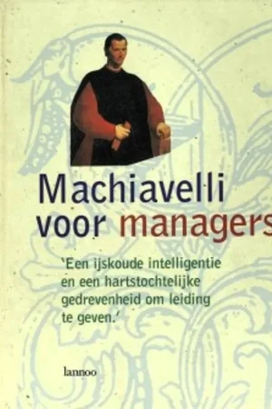 Machiavelli voor managers - Gaby Vanden Berghe Aanbieding