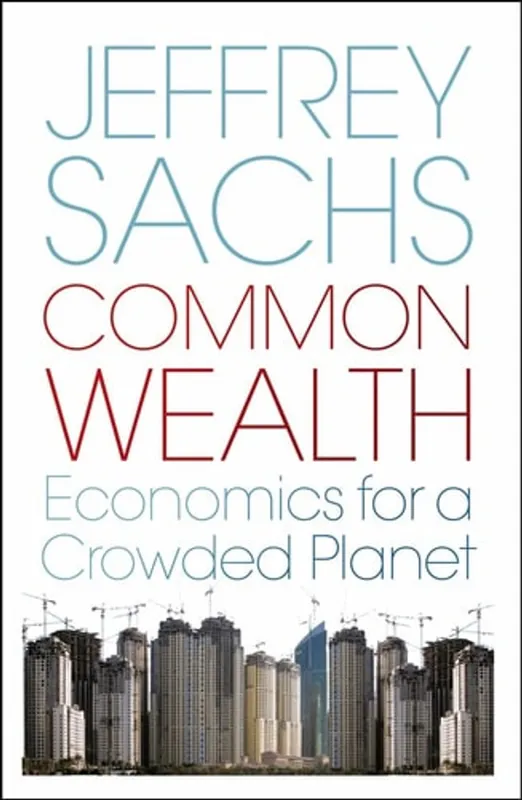 Bestel Nu Common Wealth - Jeffrey D. Sachs