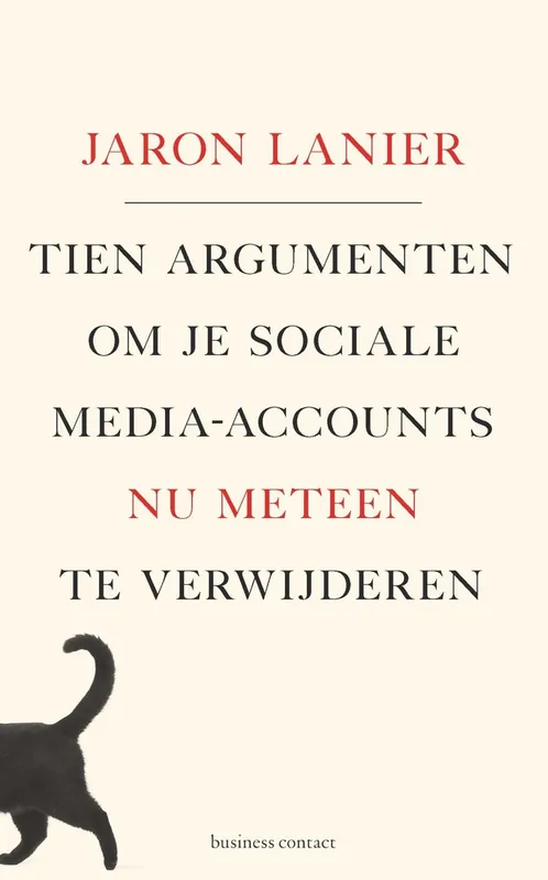 Veilige Betaling Tien argumenten om je sociale-media-accounts nu meteen te verwijderen - Jaron Lanier