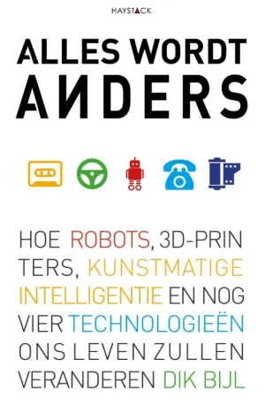 Weekendaanbieding Alles wordt anders - Dik Bijl