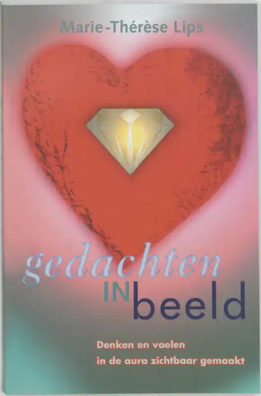 Gedachten in beeld - Marie-Thérèse Lips Goedkoop