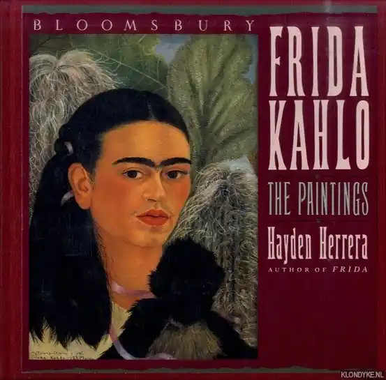 Frida Kahlo: The Paintings - Herrera, Hayden Op = Op