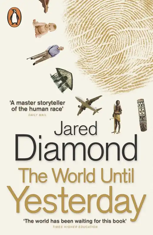 The World Until Yesterday - Jared Diamond Bestseller