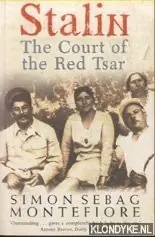 Goedkoop Stalin. The Court of the Red Tsar - Simon Sebag Montefiore