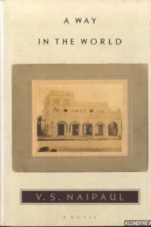 A Way in the World - V.S. Naipaul Korting