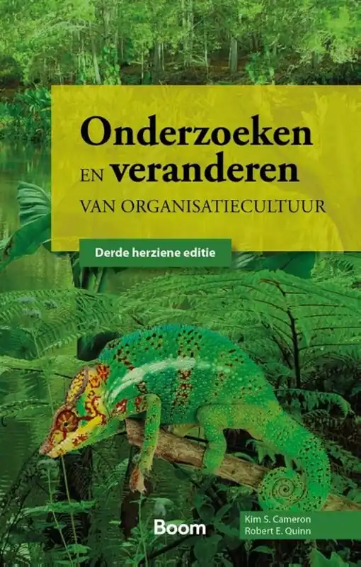 Onderzoeken en veranderen van organisatiecultuur - R. Quinn; K. Cameron Op = Op