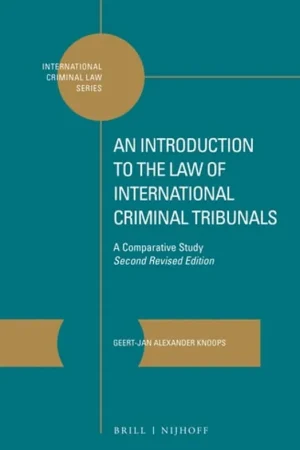 Weekendaanbieding An introduction to the law of international criminal tribunals - Geert-Jan G. J. Knoops