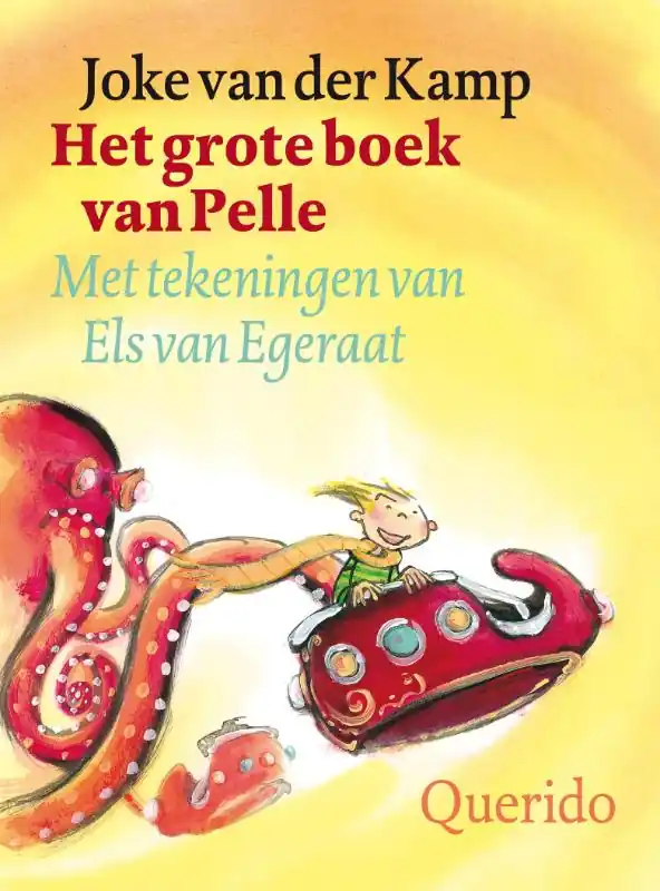 Het grote boek van Pelle - J. van der Kamp Populair