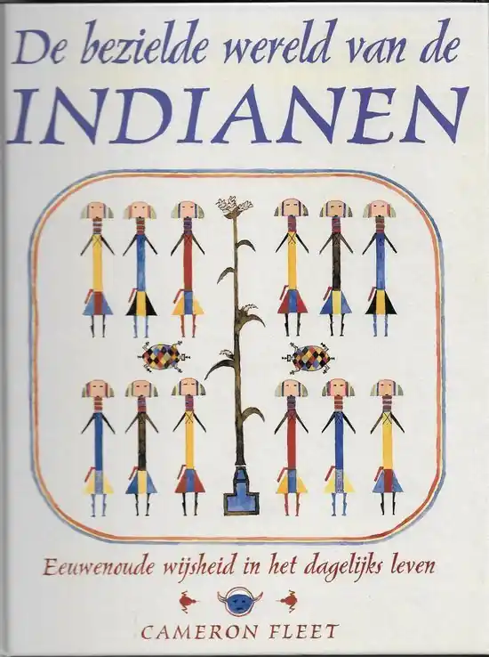 De bezielde wereld van de Indianen - Cameron Fleet Flitsaanbieding