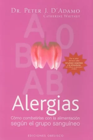 Alergias - Peter J. D'Adamo Nieuw