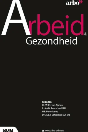 Arbeid & Gezondheid - van Alphen Wim; Schreibers Kirsten Betaalbaar