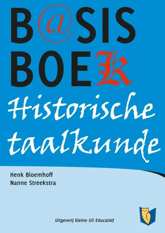 Basisboek historische taalkunde van het Nederlands - Henk Bloemhoff; Nanne Streekstra Voordeelprijs