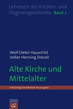 Alte Kirche und Mittelalter - Wolf-Dieter Hauschild Beste Prijs