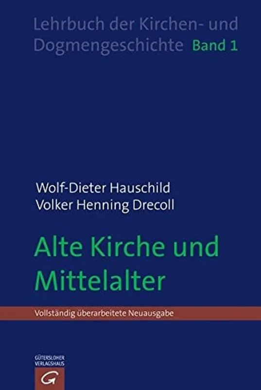 Alte Kirche und Mittelalter - Wolf-Dieter Hauschild Beste Prijs