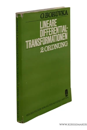 Uitverkoop Lineare Differentialtransformationen 2. Ordnung. - Bor?vka, Otakar.