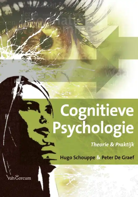 Cognitieve psychologie - H. Schouppe; Peter De Graef Laatste Kans