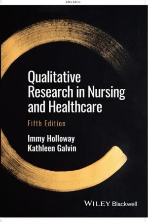 Veilige Betaling Qualitative Research in Nursing and Healthcare - Immy Holloway