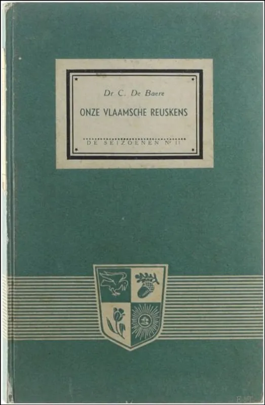 Lage Prijs Onze Vlaamsche Reuskens. Bijdrage tot de kennis van de Vlaamsche Folklore - De Baere C.