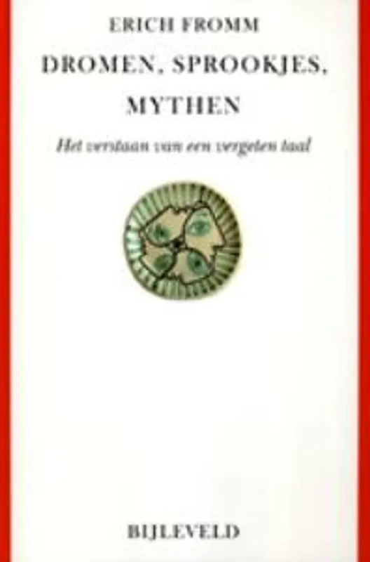 Meest Verkocht Dromen, sprookjes, mythen - Erich Fromm