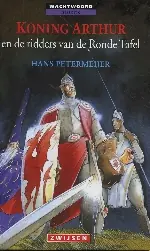 Koning Arthur en de ridders van de Ronde Tafel - Hans Petermeijer Koop Vandaag