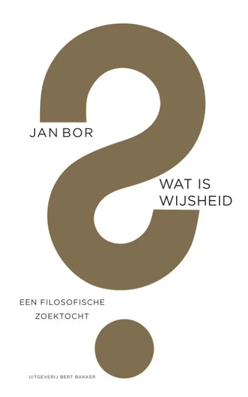 Actieprijs Wat is wijsheid? - Jan Bor