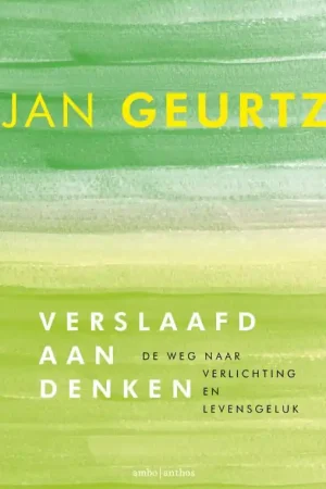 Beperkt Aanbod Verslaafd aan denken - Jan Geurtz