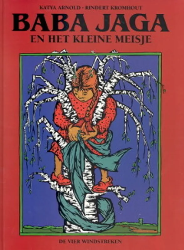 Baba Jaga en het kleine meisje - Kathy Arnold Nieuw